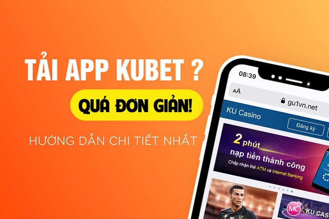 Lưu ý khi tải ứng dụng Kubet cho điện thoại