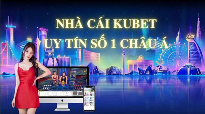 Giới thiệu về chúng tôi - Cổng cược Kubet